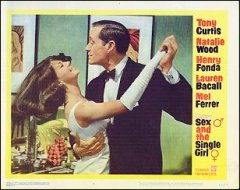 Sex AND THE SINGLE GIRL Tony curtis Natalie Wood Henry Fonds Lauren Bacall