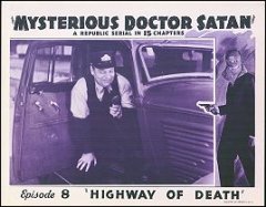 Mysterous Doctor Satan Highway of Death Episode 1940