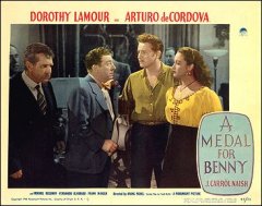 Medal for Benny Dorothy Lamour Arturo Cordova both pictured