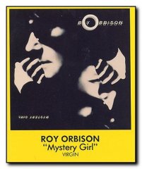 Roy Orbison Mystery Girl