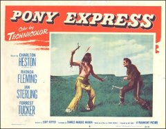 Pony Express Charlton Heston Rhonda Fleming #6 1953