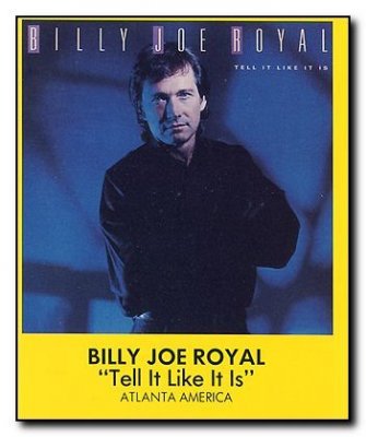 Billy Joe Royal Tell It Like It Is