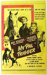 MY PAL TRIGGER Roy Rogers