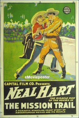 Mission Trail Neal Hart 1919 ORIGINAL LINEN BACKED 1SH