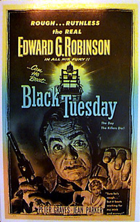 BLACK TUESDAY Edward G Robinson