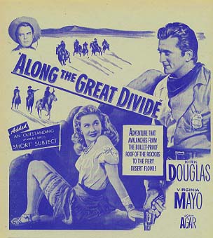 ALONG THE GREAT DIVIDE Kirk Douglas, Virginia Mayo - Click Image to Close