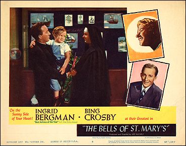 Bells of St. Mary's Bing Crosby Ingrid Bergman pictured