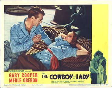 Cowboy and the Lady Gary Cooper Merle Oberron pictured