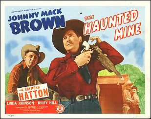 HAUNTED MINE Johnny Mack Brown, Raymond Hatton 1946