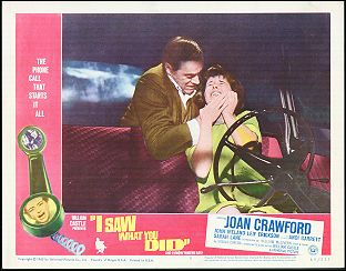 I SAW WHAT YOU DID Joan Crawford 1965 # 5