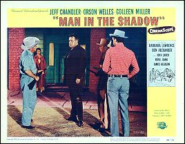 Man in the Shadow Jeff Chandler Orsen Wells # 4 1958