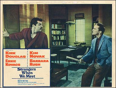Strangers When We Meet Kin Novak Kirk Douglas