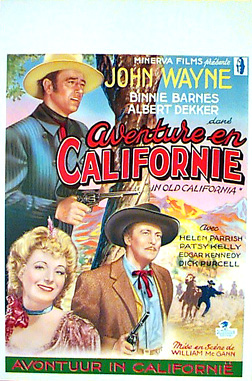 IN OLD CALIFORNIA John Wayne, Barnes