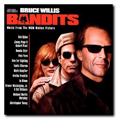 Bandits Bruce Willis Bob Dylan Aretha Franklyn - Click Image to Close