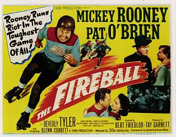 Fireball Mickey Rooney
