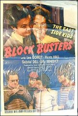 Block Busters East Side Kids Leo Gorcey Huntz HALL