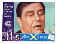 X Man with the X-Ray Eyes Ray Milland