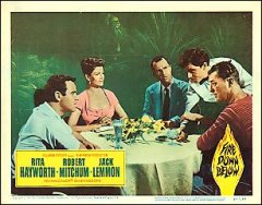 Fire Down Below Rita Hayworth Robert Mitchum Jack Lemmon