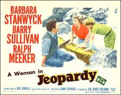 Jeopardy Barbara Stanwyck Barry Sullivan pictured