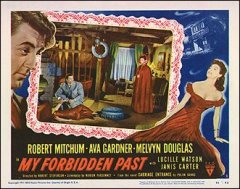 MY FORBIDDEN PAST ROBERT MITCHEM, AVA GARDNER #1 1951