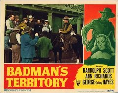 Badmans territory Randolph Sacott Ann Richards George Gabby Hayes