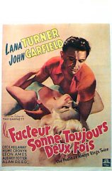 POSTMAN ALWAYS RINGS TWICE Lana Turner, John Garfield