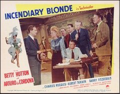 INCENDIARY BLONDE Betty Hutton 1945