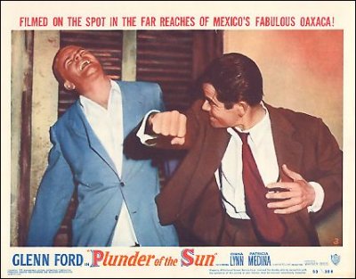 PLUNDER OF THE SUN Glen ford Diana Lynn #3 1955