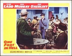 One Foot in Hell Allen Ladd Don Murray #5 1960