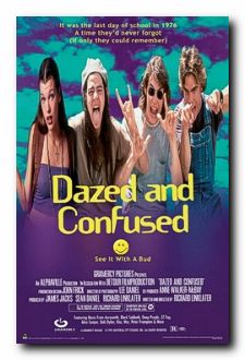 Dazed and Confused - Click Image to Close