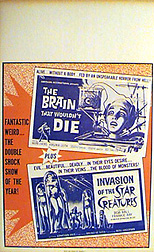 BRAIN THAT WOULDN'T DIE/ INVASION OF THE STAR CREATUREs Combo - Click Image to Close
