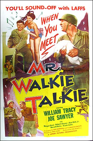 Mr. Walkie Talkie William Traacy Joe Sawyr - Click Image to Close