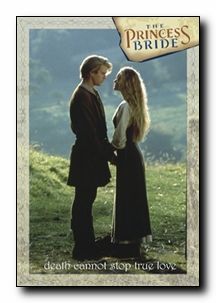 Princess Bride - True Love