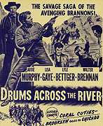 DRUMS ACROSS THE RIVER Audie Murphy, Walter Brennan - Click Image to Close