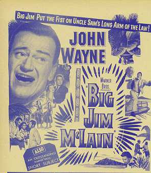 BIG JIM McLAIN Johyn Wayne, James Arness - Click Image to Close