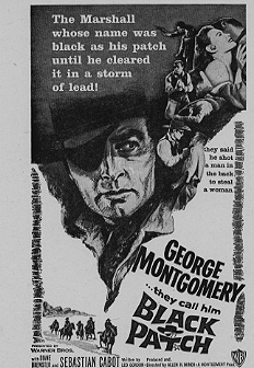 THEY CALL HIM BLACK PATCH George Montgomery - Click Image to Close