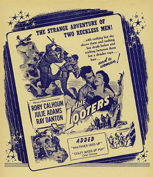 LOOTERS Rory Calhoun, Julie Adans