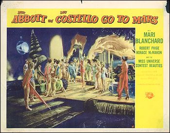 Abbott and Costello Go to Mars - Click Image to Close