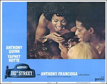 Across 110th Street Anthony Quinn Yaphet Kotto