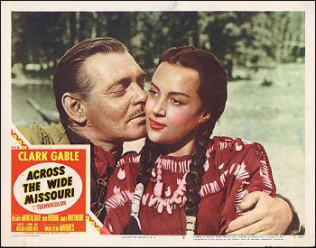Across the Wide Missouri Clark Gable #2 - Click Image to Close