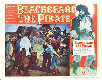 Blackbeard the Pirate Robert Newton, Linda Darnell, William Bendix 1952 # 1 - Click Image to Close