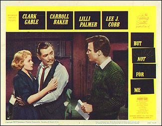 BUT NOT FOR ME Clark Gable, Carroll Baker, Lee J. Cobb #3 1938