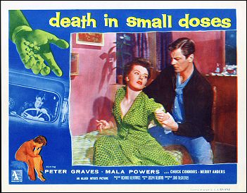 Death in Small Doses #2 from the 1957 movie. Staring Peter Graves. - Click Image to Close