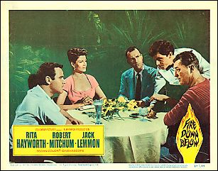 Fire Down Below Rita Hayworth Robert Mitchum Jack Lemmon - Click Image to Close