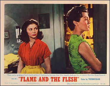 Flame and Flesh Lana Turner Pier Angeli both pictured