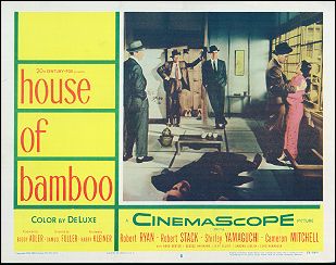 HOUSE OF BAMBOO Robert Stack, Sessue Hayakawa 1955 # 3 - Click Image to Close