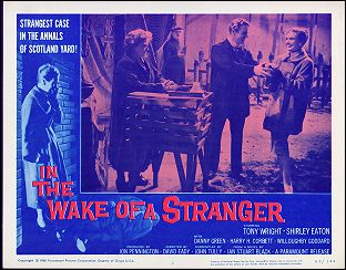 In The Wake Of A Stranger Tony Wright, Shirley Eaton, Danny Green 1960 # 2 - Click Image to Close
