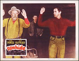 Rawhide Tyrone Power Susan Hayward - Click Image to Close