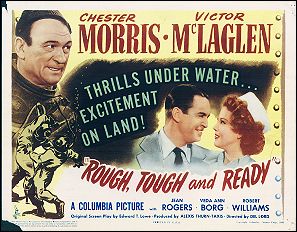 ROUGH, TOUGH AND READY Chester Morris Victor McLaglen