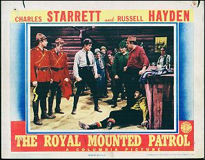 ROYAL MOUNTED PATROL Charles Starrett Russell Hayden - Click Image to Close